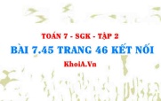 Bài 7.45 trang 46 Toán 7 Kết nối tri thức Tập 2